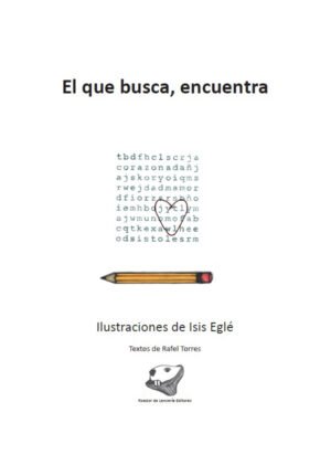 El que busca, encuentra