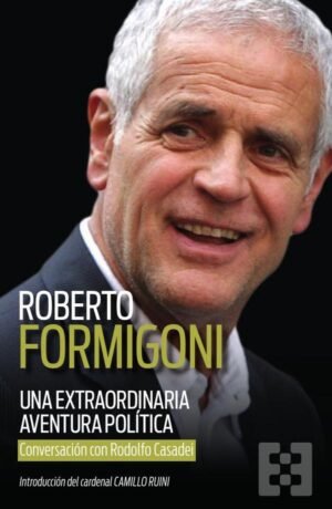 Una extraordinaria aventura política