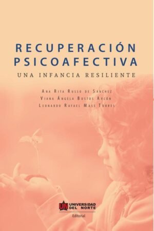 Recuperación psicoafectiva