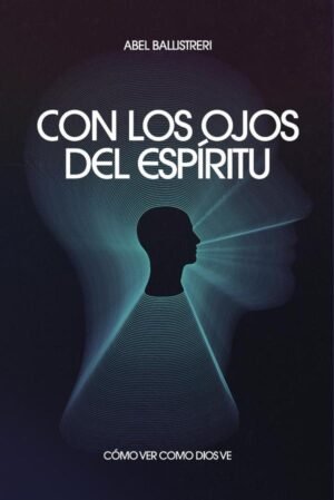 Con los ojos del Espíritu
