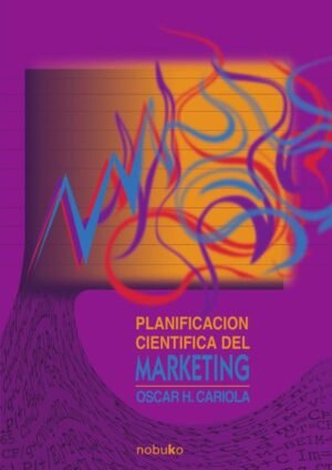 Planificacion cientifica del marketing