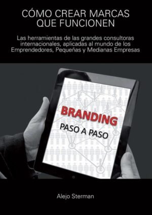 Cómo crear marcas que funcionen