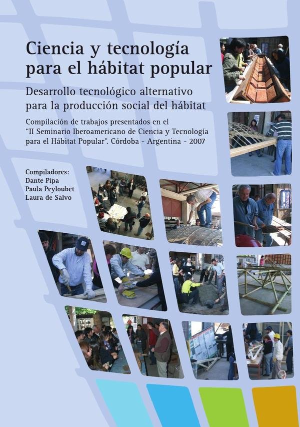 Ciencia y tecnologia para el habitat popular 2008