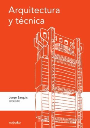 Arquitectura y técnica