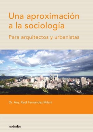 Una aproximación a la sociología