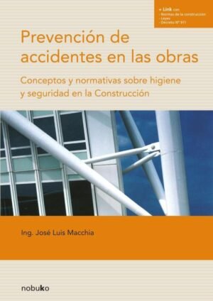 Prevencion de accidentes en las obras