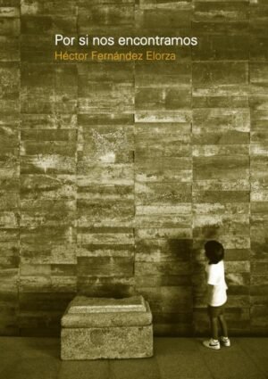 Por si nos encontramos