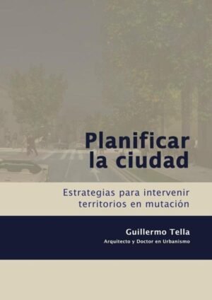 Planificar la ciudad