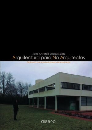 Arquitectura para No Arquitectos