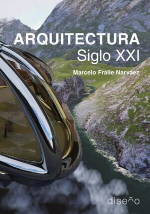 Arquitectura Siglo XXI