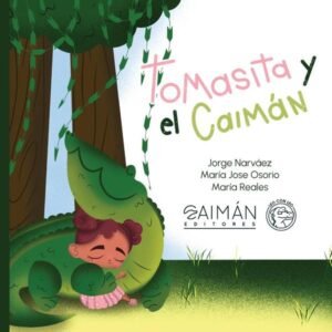 Tomasita y el Caimán