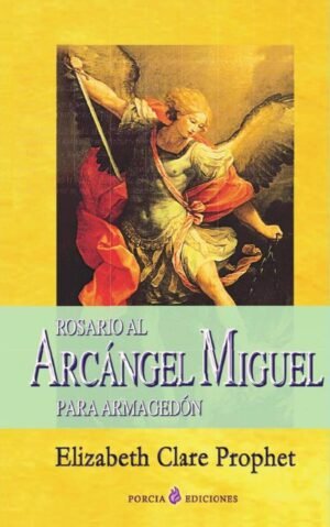 Rosario al Arcángel Miguel para Armagedón