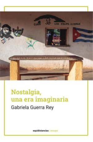 Nostalgia, una era imaginaria
