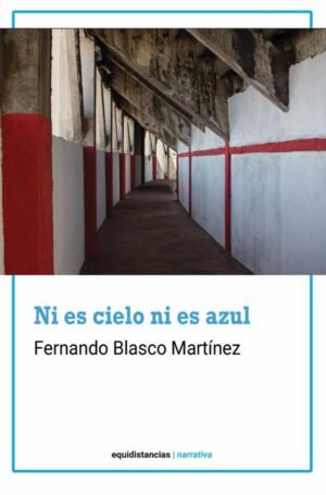Ni es cielo ni es azul