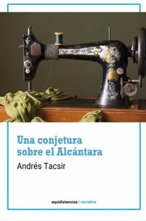 Una conjetura sobre el Alcántara