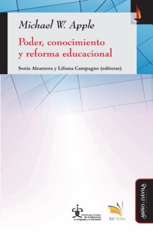 Poder, conocimiento y reforma educacional