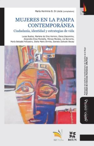 Mujeres en La Pampa contemporánea