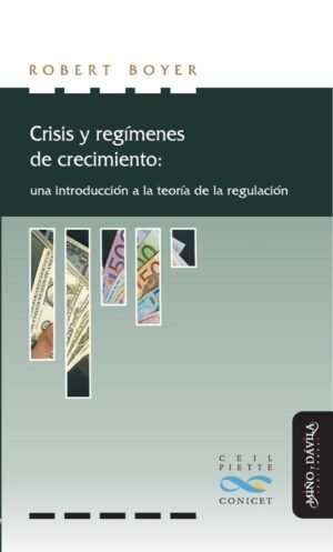 Crisis y regímenes de crecimiento