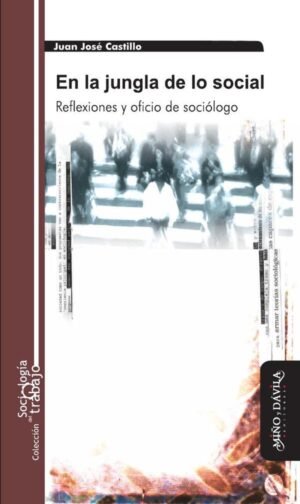 En la jungla de lo social