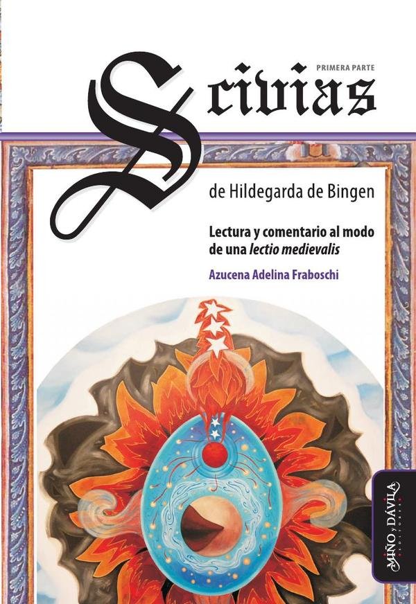 Scivias, de Hildegarda de Bingen. Primera parte