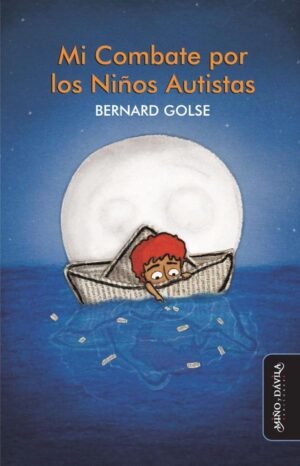 Mi combate por los niños autistas