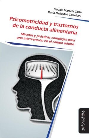 Psicomotricidad y Trastornos de la Conducta Alimentaria