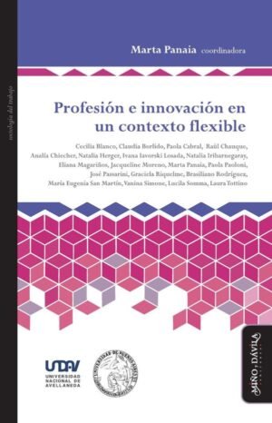 Profesión e innovación en un contexto flexible