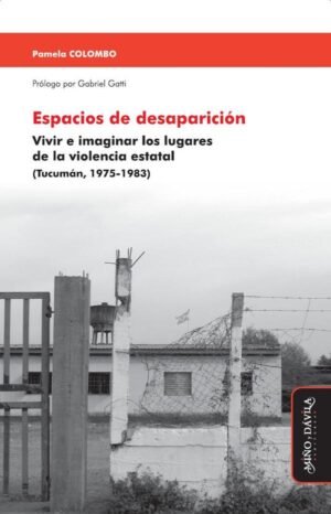 Espacios de desaparición