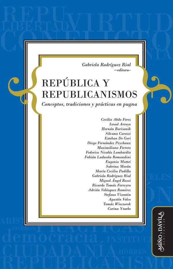 República y republicanismos.