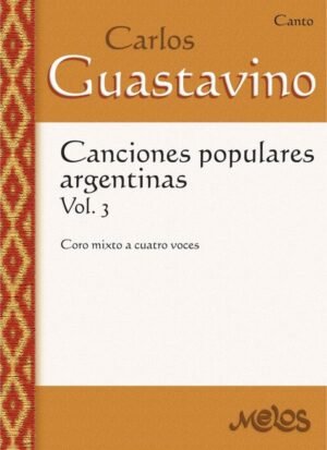 MEL5204 - Canciones populares argentinas Vol. 3