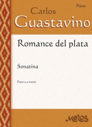 MEL3401 - Carlos Guastavino - Romance del plata