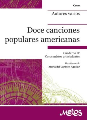 BA13385 - Doce canciones populares americanas - Cuaderno IV