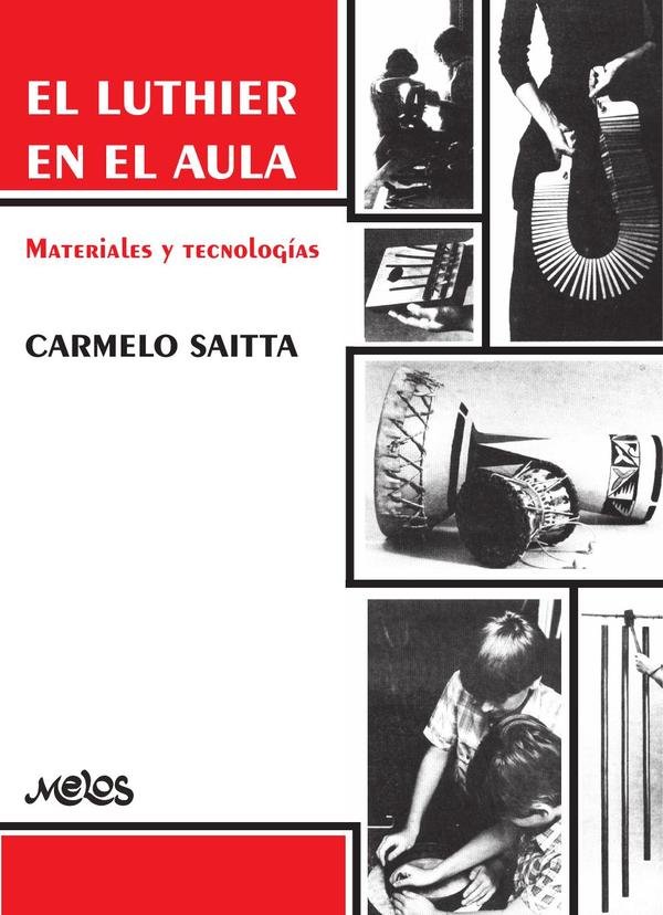 BA13469 - El luthier en el aula - Materiales y técnicas