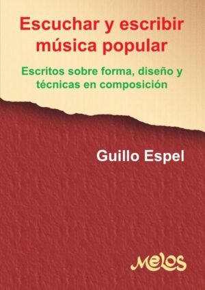 MEL2003 - Escuchar y escribir música popular