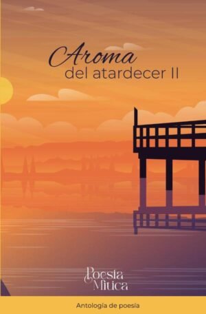 Aroma del atardecer II