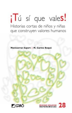 ¡Tú sí que vales!