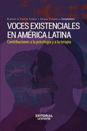 Voces existenciales en Latinoamérica