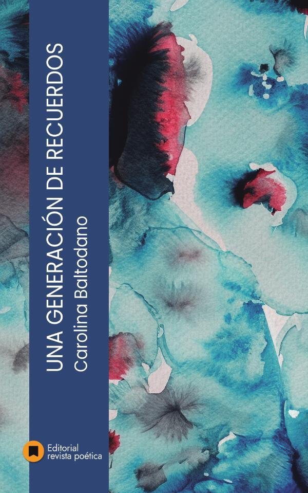 Una generación de recuerdos