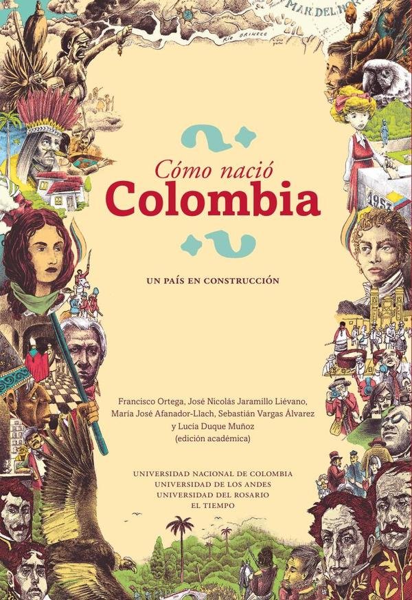 ¿Cómo nació Colombia?