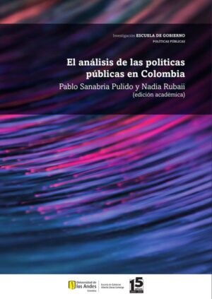 El análisis de las políticas públicas en Colombia