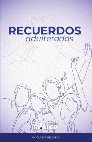 Recuerdos adulterados