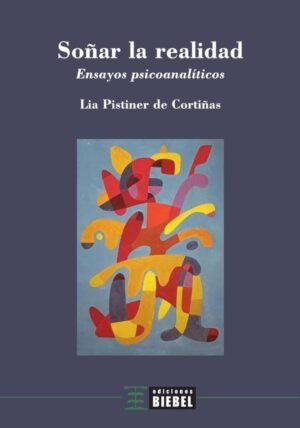 Soñar la realidad
