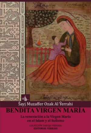 Bendita Virgen María