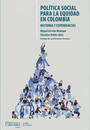 Política social para la equidad en Colombia