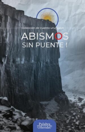 Abismos sin puente I