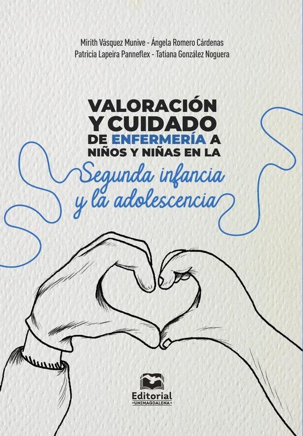 Valoración y cuidado de enfermería a niños y niñas en la segunda infancia y la adolescencia