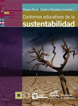 Contornos educativos de la sustentabilidad