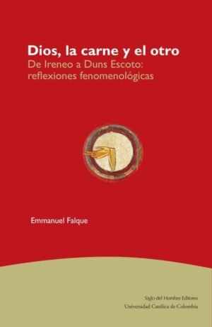 Dios, la carne y el otro