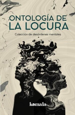Ontología de la locura
