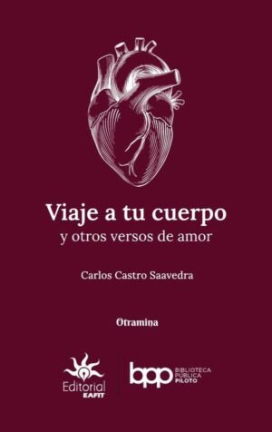 Viaje a tu cuerpo y otros versos de amor